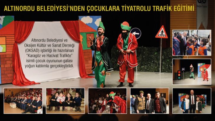 Altınordu Belediyesi’nden Çocuklara Tiyatrolu Trafik Eğitimi